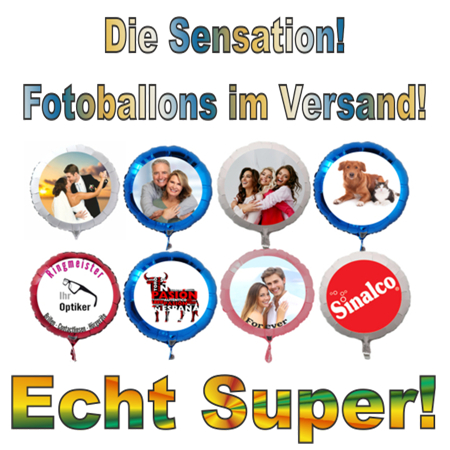 Die Sensation! Fotoballons im Versand! Echt Super!